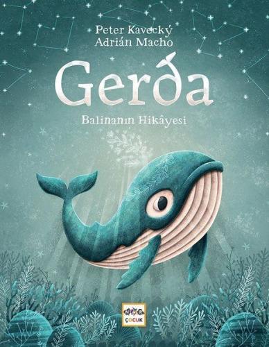 Gerda - Balinanın Hikayesi %19 indirimli Peter Kavecky