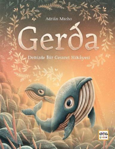 Gerda - Denizde Bir Cesaret Hikayesi %19 indirimli Adrian Macho