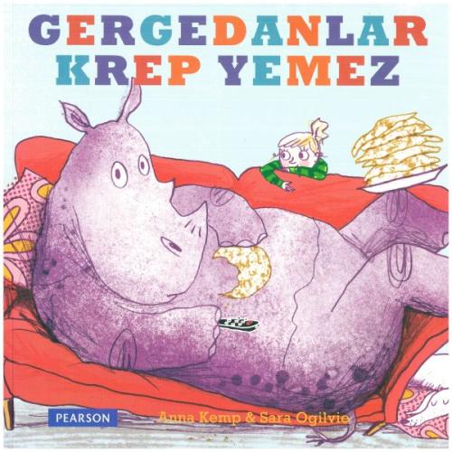 Gergedanlar Krep Yemez Anna Kemp