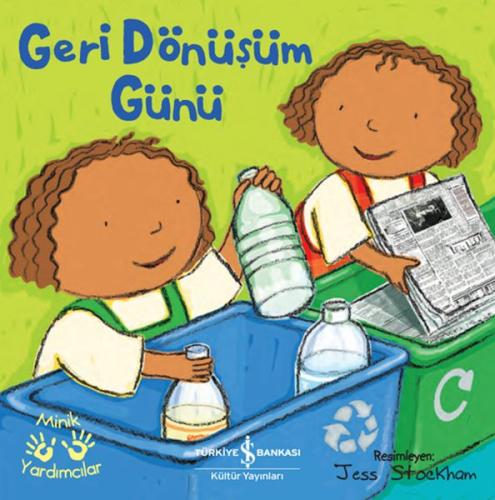 Geri Dönüşüm Günü – Minik Yardımcılar %31 indirimli Ali Berktay