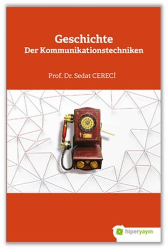 Geschichte Der Kommunikationstechniken %15 indirimli Sedat Cereci