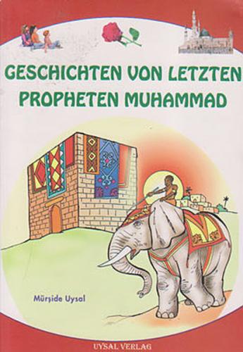 Geschichten Von Letzten Propheten Muhammad %12 indirimli Mürşide Uysal