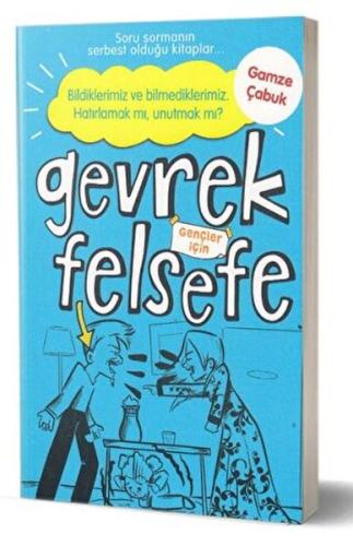 Gevrek Felsefe-Mavi Kitap %20 indirimli Gamze Çabuk