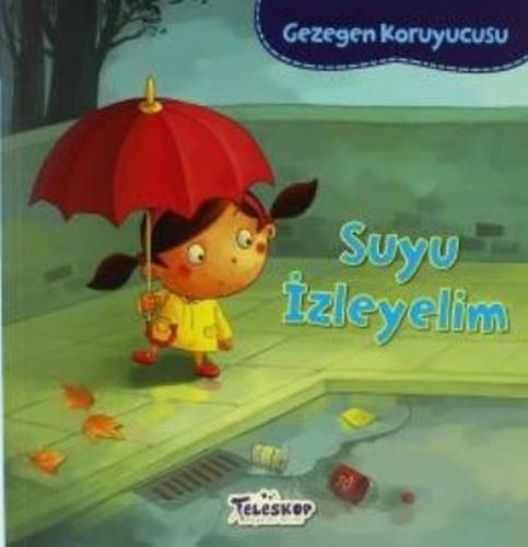 Gezegen Koruyucusu Suyu İzleyelim %10 indirimli Lisa Bullard