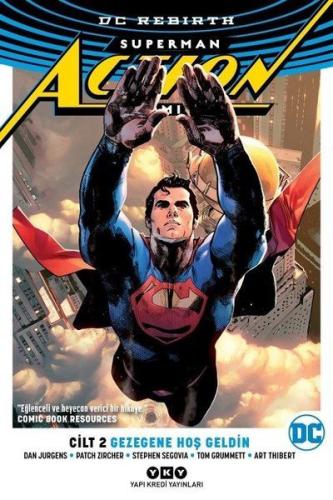 Gezegene Hoş Geldin - Superman Action Comics Cilt 2 %18 indirimli Dan 