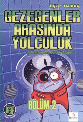 Gezegenler Arasında Yolculuk 2 Ayşe Yamaç