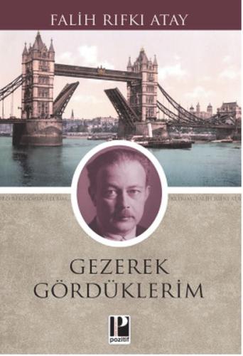 Gezerek Gördüklerim %13 indirimli Falih Rıfkı Atay