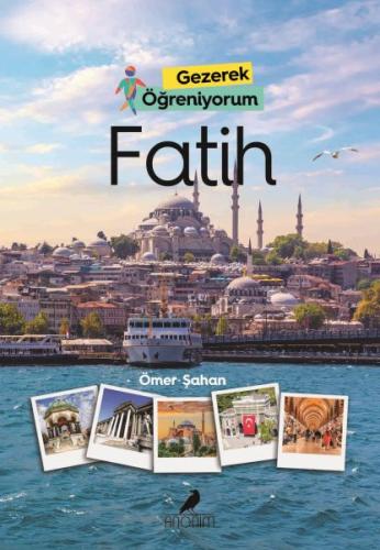 Gezerek Öğreniyorum Fatih %30 indirimli Ömer Şahan