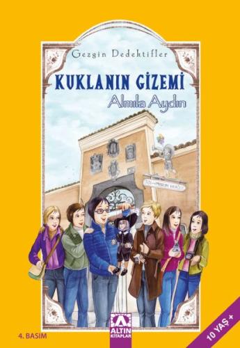 Gezgin Dedektifler Kuklanın Gizemi %10 indirimli Almıla Aydın