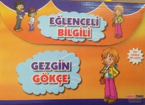 Gezgin Gökçe - Eğlenceli Bilgili (6 Kitap) Tuna Duran