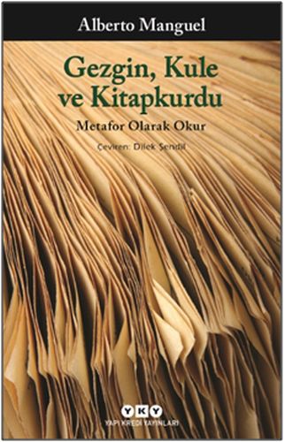 Gezgin, Kule ve Kitapkurdu %18 indirimli Alberto Manguel