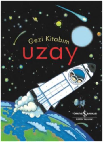 Gezi Kitabım Uzay %31 indirimli Anna Milbourne