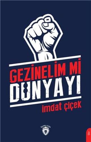 Gezinelim mi Dünyayı %25 indirimli İmdat Çiçek