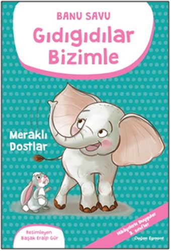 Gıdıgıdılar Bizimle - Meraklı Dostlar %10 indirimli Banu Savu