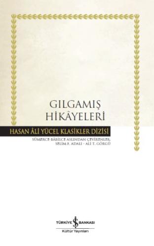 Gılgamış Hikayeleri - Hasan Ali Yücel Klasikleri (Ciltli) %31 indiriml