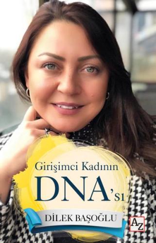 Girişimci Kadının DNA’sı %23 indirimli Dilek Başoğlu