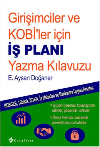 Girişimciler ve KOBİler için İş Planı Yazma Kılavuzu E. Aysan Doğaner