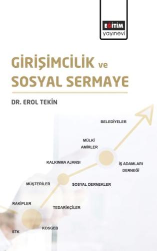 Girişimcilik ve Sosyal Sermaye %3 indirimli Erol Tekin