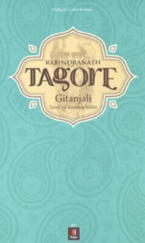 Gitanjali Tanrı'ya Adanmış Şiirler %10 indirimli Rabindranath Tagore