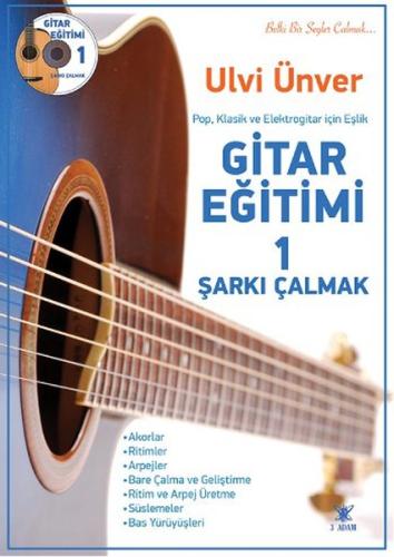 Gitar Eğitimi 1 - Şarkı Çalmak Ulvi Ünver