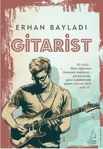 Gitarist Erhan Bayladı