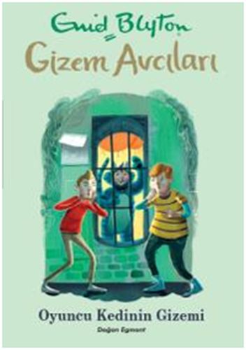 Gizem Avcıları 7- Oyuncu Kedinin Gizemi Enid Blyton