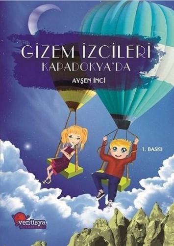 Gizem İzcileri Kapadokya'da Ayşen İnci