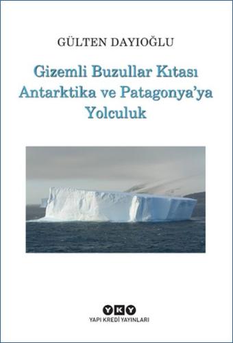 Gizemli Buzullar Kıtası Antarktika ve Patagonya’ya Yolculuk %18 indiri