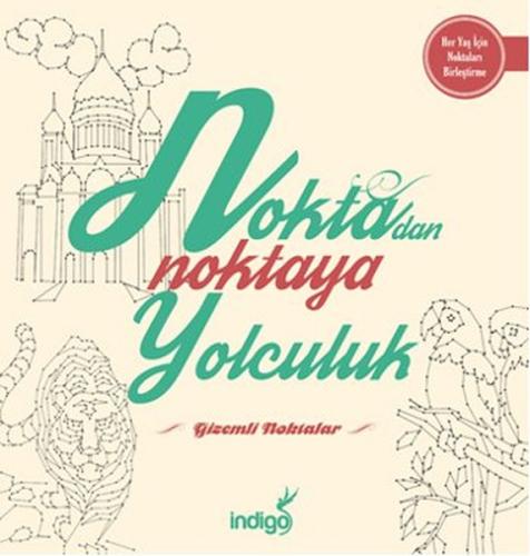 Gizemli Noktalar / Noktadan Noktaya Yolculuk %35 indirimli Kolektif