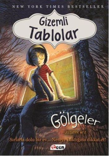 Gizemli Tablolar - Gölgeler (Ciltli) Jacqueline West