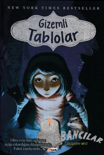 Gizemli Tablolar - Yabancılar - (Ciltli) Jacqueline West