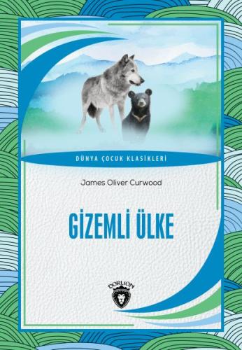 Gizemli Ülke %25 indirimli James Oliver Curwood