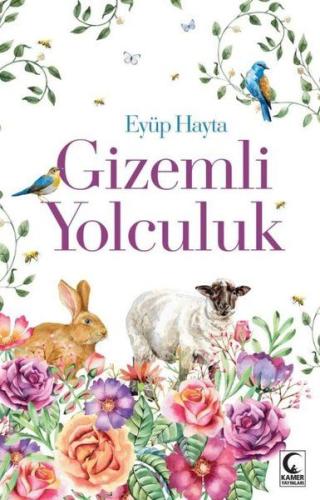 Gizemli Yolculuk Eyüp Hayta