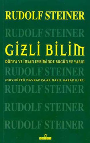 Gizli Bilim Rudolf Steiner