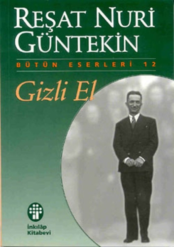 Gizli El %15 indirimli Reşat Nuri Güntekin