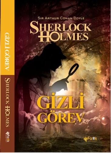 Gizli Görev - Sherlock Holmes Sir Arthur Conan Doyle