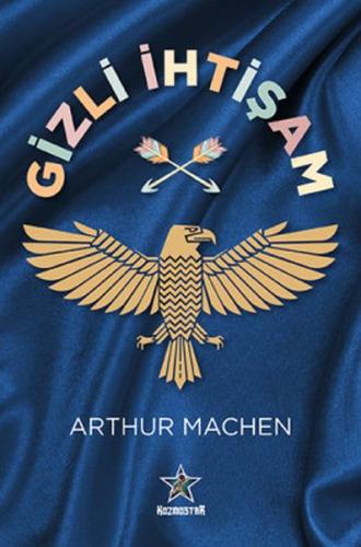 Gizli İhtişam %13 indirimli Arthur Machen