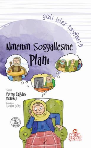 Gizli İşler Tayfası 5 - Ninemin Sosyalleşme Planı %20 indirimli Fatma 