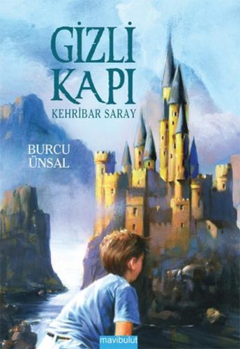 Gizli Kapı 3 - Kehribar Saray Burcu Ünsal