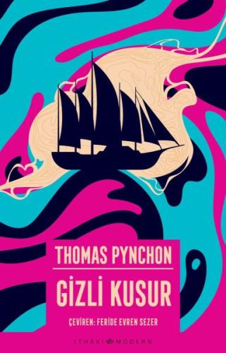 Gizli Kusur %12 indirimli Thomas Pynchon