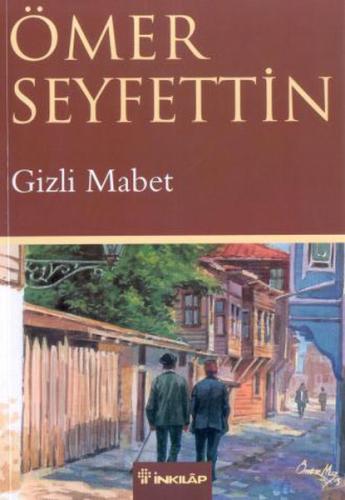 Gizli Mabed %15 indirimli Ömer Seyfettin