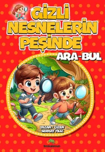 Gizli Nesnelerin Peşinde Ara-Bul Serhat Filiz