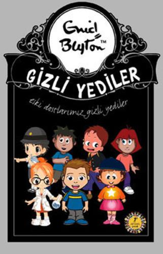 Gizli Yediler 12. Kitap - Eski Dostlarımız Enid Blayton