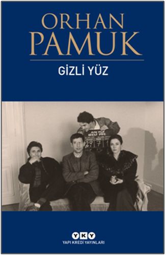 Gizli Yüz %18 indirimli Orhan Pamuk