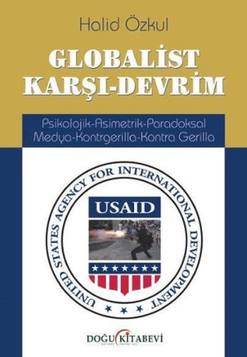 Globalist Karşı-Devrim Psikolojik-Asimetrik-Paradoksal Medya-Kontrgeri