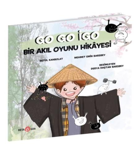 Go Go İgo: Bir Akıl Oyunu Hikayesi %15 indirimli Betül Kanbolat