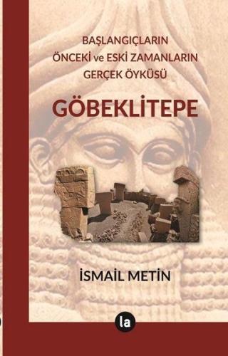 Göbeklitepe İsmail Metin