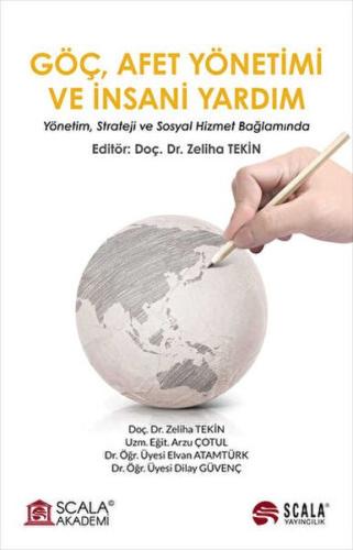 Göç, Afet Yönetimi ve İnsani Yardım %22 indirimli Zeliha Tekin