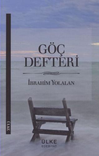 Göç Defteri İbrahim Yolalan