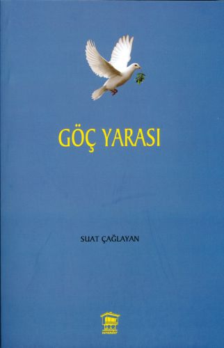 Göç Yarası B. Suat Çağlayan